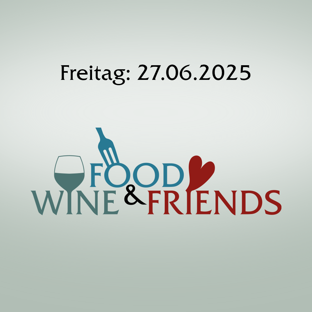 Food, Wine & Friends